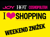 Weekend Zniżek z Cosmopolitan, Joy i Hot Moda !
